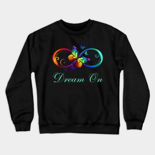 Dream On Crewneck Sweatshirt